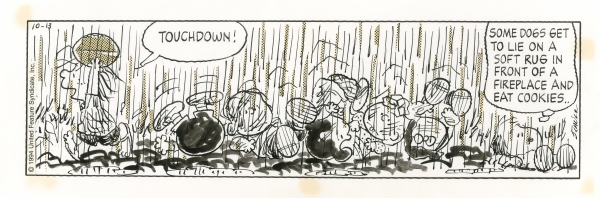 4. 泥まみれの青春。 アメフトが大好きなペパーミント パティは、泥だらけになってもへっちゃら。スヌーピーはそうでもなさそうですが。   「ピーナッツ」原画　1994年10月13日